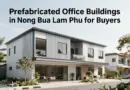 Prefabricated Offices in Nong Bua Lam Phu: A Practical Guide for Buyers Prefabricated Offices in Nong Bua Lam Phu: A Practical Guide for Buyers